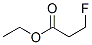 CAS 登录号：10117-10-9， 3-氟丙酸乙酯