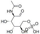 CAS 登录号：10357-00-3， [(2R,3R,4R,5R)-5-乙酰氨基-2,3,4-三羟基-6-氧代己基]氢硫酸盐