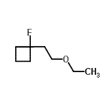 CAS 登录号：123299-15-0， 1-(2-乙氧基乙基)-1-氟环丁烷