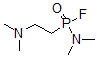 CAS#: 145194-46-3, 2-(Dimethylamino-Fluorophosphoryl)-N,N-Dimethylethanamine