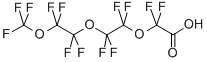 CAS#: 151772-59-7, 2,2-Difluoro-2-[1,1,2,2-Tetrafluoro-2-[1,1,2,2-Tetrafluoro-2-(Trifluoromethoxy)Ethoxy]Ethoxy]-Acetic Acid