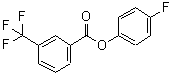 CAS 登录号：218929-27-2， 4-氟苯基 3-(三氟甲基)苯甲酸酯