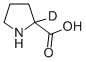 CAS 登录号：282729-06-0， DL-脯氨酸-2-D1