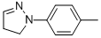 CAS 登录号：34946-99-1， 1-对甲苯基-4,5-二氢-1H-吡唑