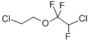 CAS 登录号：380-45-0， 2-氯-1-(2-氯乙氧基)-1,1,2-三氟乙烷