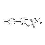 CAS#: 623577-34-4, 3-(4-Fluorophenyl)-1H-pyrazol-5-yl trifluoromethanesulfonate