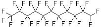 CAS 登录号：66256-53-9， 1,1,1,2,2,3,3,4,4,5,5,6,6,7,7,8,8,9,9,10,10,11,11-二十三氟-十一烷