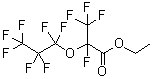 CAS 登录号：79851-29-9， 全氟(2-甲基-3-氧杂己酸)乙酯
