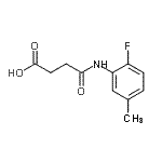 CAS 登录号：904766-63-8， 4-[(2-氟-5-甲基苯基)氨基]-4-氧代丁酸