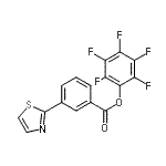 CAS 登录号：926921-55-3， 五氟苯基3-(1,3-噻唑-2-基)苯甲酸酯