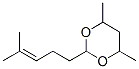 CAS 登录号：97536-49-7， 4,6-二甲基-2-(4-甲基-3-戊烯基)-1,3-二恶烷