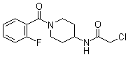 CAS 登录号：1146080-29-6, 2-氯-N-[1-(2-氟苯甲酰基)-4-哌啶基]乙酰胺