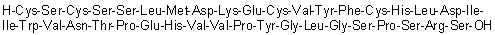 CAS # 124834-83-9, L-Cysteinyl-L-seryl-L-cysteinyl-L-seryl-L-seryl-L-leucyl-L-methionyl-L-alpha-aspartyl-L-lysyl-L-alpha-glutamyl-L-cysteinyl-L-valyl-L-tyrosyl-L-phenylalanyl-L-cysteinyl-L-histidyl-L-leucyl-L-alpha-aspartyl-L-isoleucyl-L-isoleucyl-L-tryptophyl-L-valyl-L-asparaginyl-L-threonyl-L-prolyl-L-alpha-glutamyl-L-histidyl-L-valyl-L-valyl-L-prolyl-L-tyrosylglycyl-L-leucylglycyl-L-seryl-L-prolyl-L-seryl-L-arginyl-L-serine