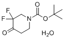 CAS # 1400264-85-8, 3,3-Difluoro-4-oxo-1-piperidinecarboxylic acid 1,1-dimethylethyl ester hydrate (1:1)