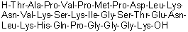 CAS # 1428134-39-7, L-Threonyl-L-alanyl-L-prolyl-L-valyl-L-prolyl-L-methionyl-L-prolyl-L-alpha-aspartyl-L-leucyl-L-lysyl-L-asparaginyl-L-valyl-L-lysyl-L-seryl-L-lysyl-L-isoleucylglycyl-L-seryl-L-threonyl-L-alpha-glutamyl-L-asparaginyl-L-leucyl-L-lysyl-L-histidyl-L-glutaminyl-L-prolylglycylglycylglycyl-L-lysine