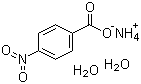 CAS 登录号：19416-70-7, 4-硝基苯甲酸铵, 对硝基苯甲酸铵(二水)