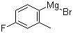 CAS # 30897-90-6, 4-Fluoro-2-methylphenylmagnesium bromide