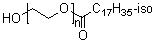 CAS # 56002-14-3, Polyoxyethylene monoisostearate, Emalex PEIS 8EX, Emerest 2625, Emerest 2644, Ethox M 15, Ethox MI 14, Ethox MI 9, LDM 1018, PEIS 20, PEIS 6, Polyethylene glycol isostearate, Polyethylene glycol monoisostearate, Polyoxyethylene isostearate, Polyoxyethylene monoisostearate, Prisorine 364, Prisorine 3644, Trydet ISA 4