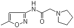 CAS 登录号：666821-88-1, N-(5-甲基-3-异恶唑基)-1-吡咯烷乙酰胺
