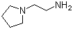 1-(2-氨乙基)吡咯烷分子结构 (CAS 7154-73-6)