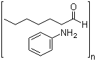 CAS # 9003-50-3, Heptanal polymer with benzenamine